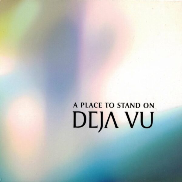 A place to stand on, LP