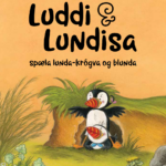 Luddi og Lundisa spæla lunda-krógva og blunda