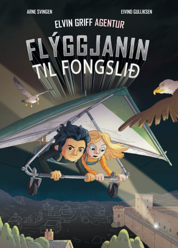 Elvin Griff Agentur 7 - Flýggjanin til fongslið