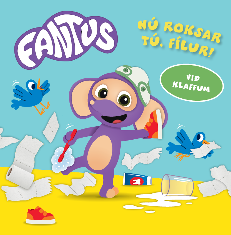 Fantus nú roksar tú, fílur