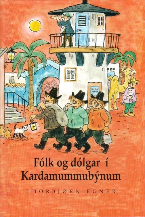 Fólk og dólgar í Kardamummubýi