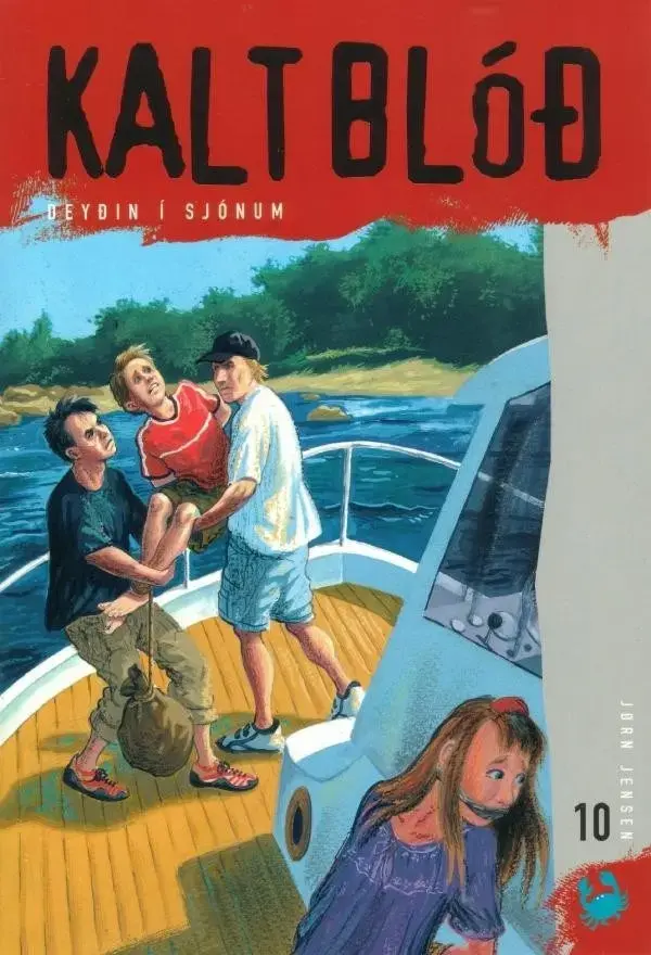 Kalt blóð 10, Deyðin í sjónum