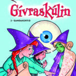 Gívraskúlin 2- Gandakortið