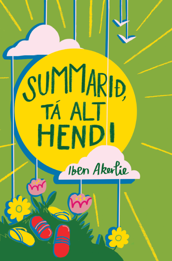 Summarið, tá alt hendi