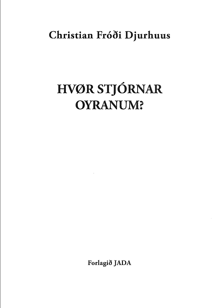 Hvør stjórnar oyranum?