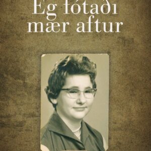 Eg fótaði mær aftur